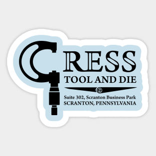 Cress Tool and Die Sticker
